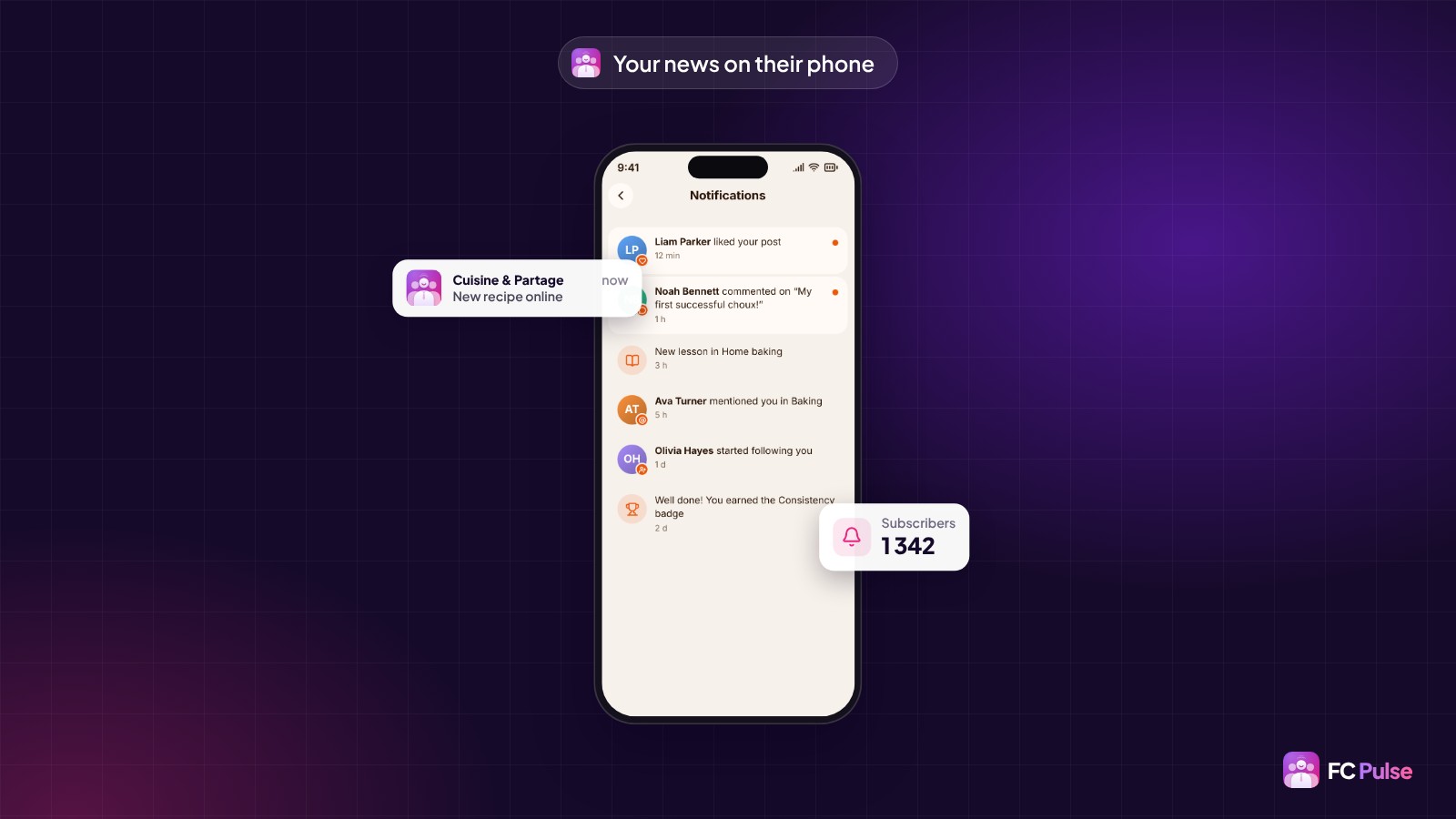 A phone with the notifications page of a fictional cooking community in FC Pulse, a “New recipe online” notification and a card showing 1,342 subscribers.
