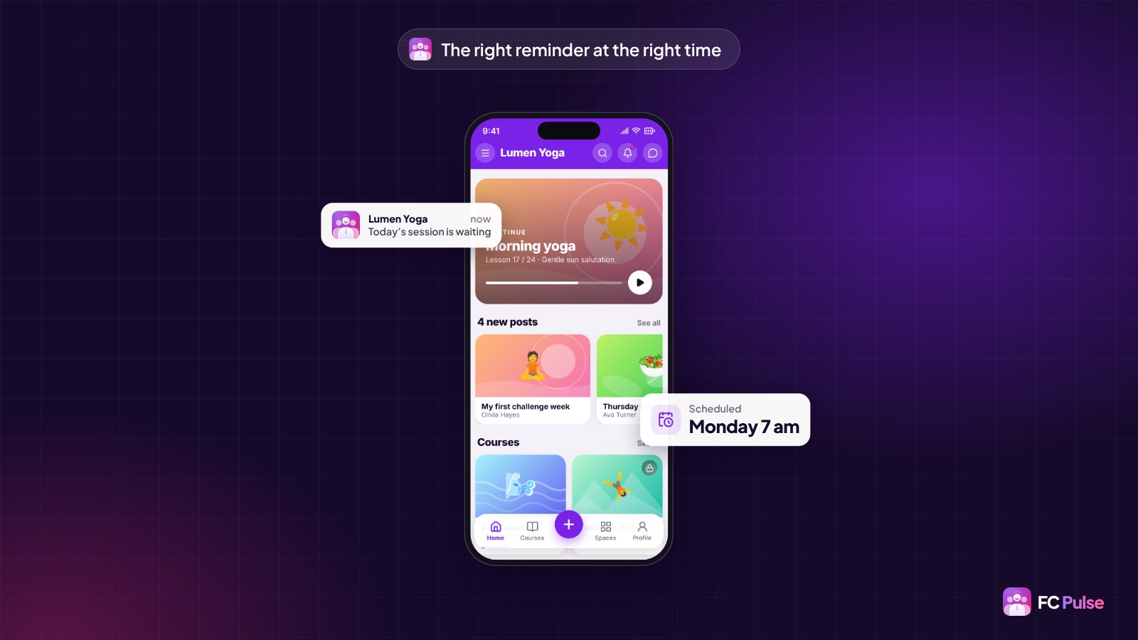 A phone with the home screen of a fictional yoga community in FC Pulse, a “Today’s session is waiting” notification and a card showing a send scheduled for Monday at 7 am.