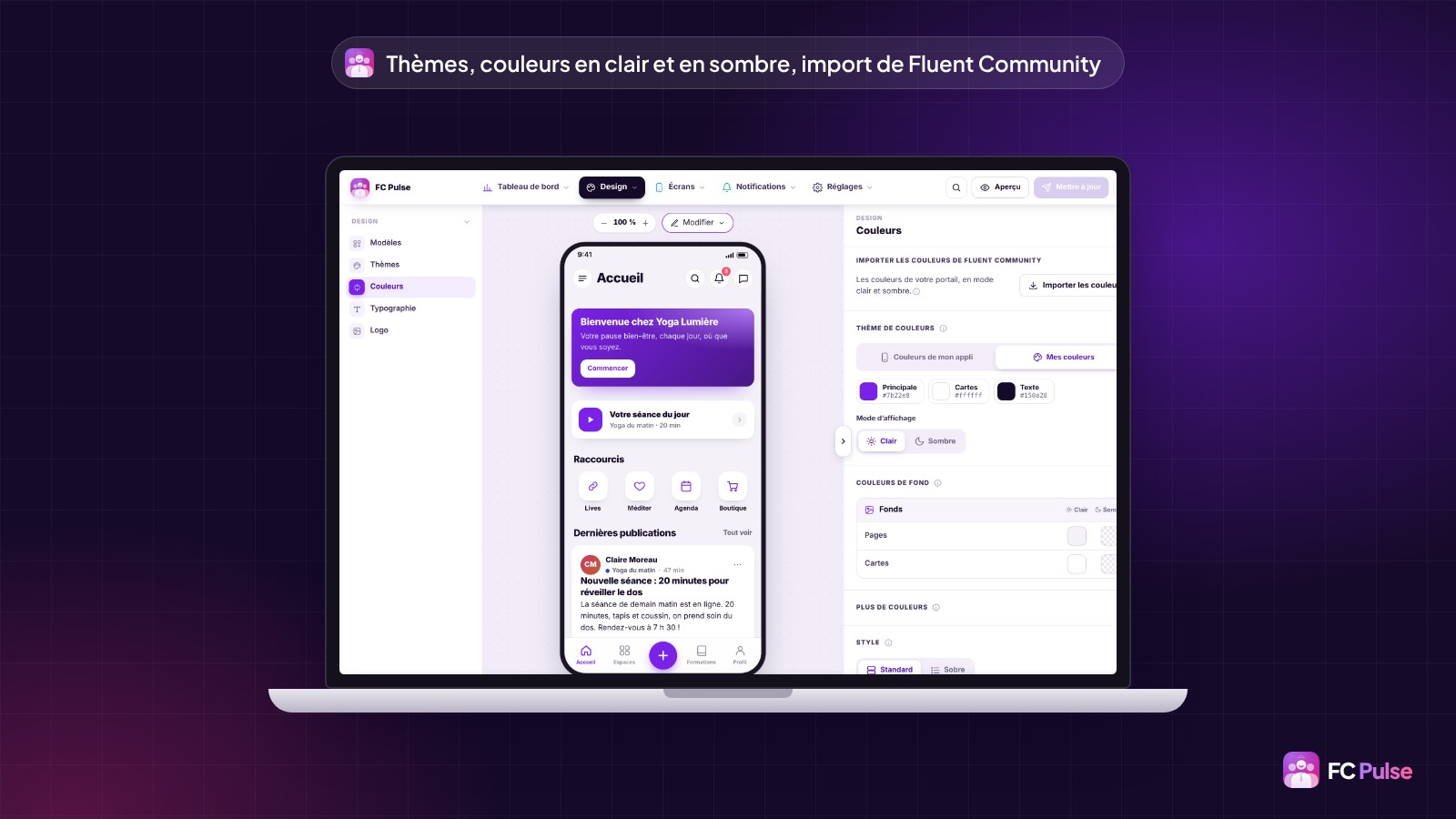 L’écran Couleurs de FC Pulse dans WordPress, sur un ordinateur portable : import des couleurs de Fluent Community, thème de couleurs, mode clair ou sombre et couleurs de fond, avec l’aperçu de l’app d’une communauté de yoga fictive.