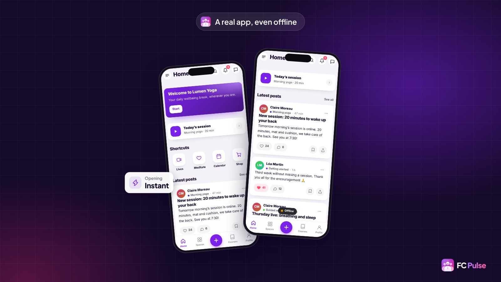 Two phones with the FC Pulse app of a fictional yoga community: the home page built from blocks, and the same app offline with the “Offline” pill, next to an “Instant opening” card.