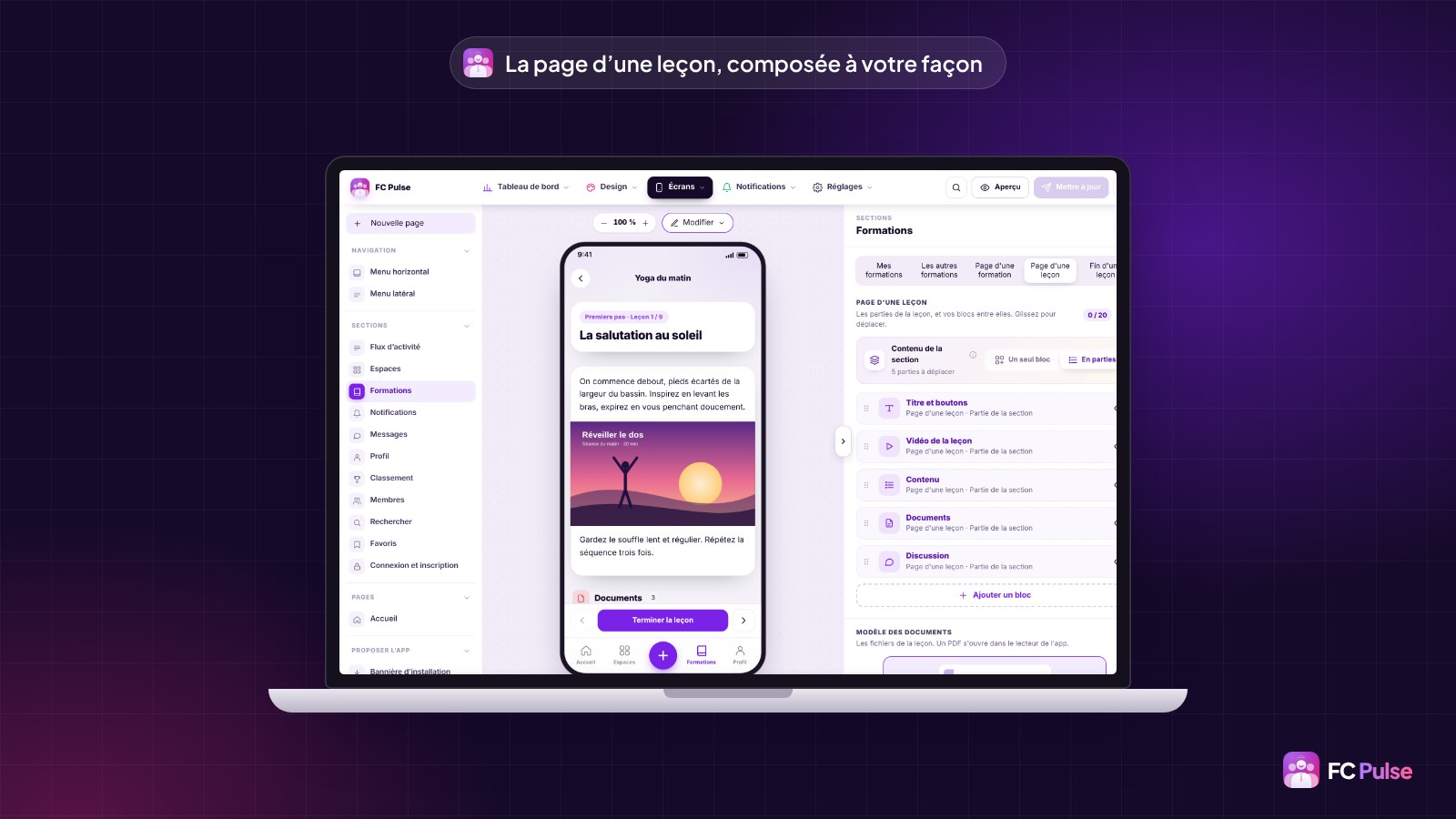 L’éditeur de FC Pulse dans WordPress, sur un ordinateur portable : l’onglet « Page d’une leçon » avec ses cinq parties (titre et boutons, vidéo, contenu, documents, discussion) et l’aperçu de la leçon « La salutation au soleil » sur téléphone.