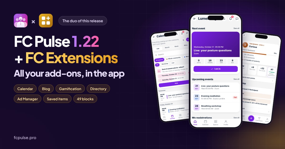 Featured image: the FC Pulse and FC Extensions logos side by side, the title "FC Pulse 1.22 + FC Extensions: all your add-ons, in the app", the tags Calendar, Blog, Gamification, Directory, Ad Manager, Saved items and 49 blocks, and three phones showing the app of a fictional yoga community: the Calendar, the home screen with the next event and My progress.