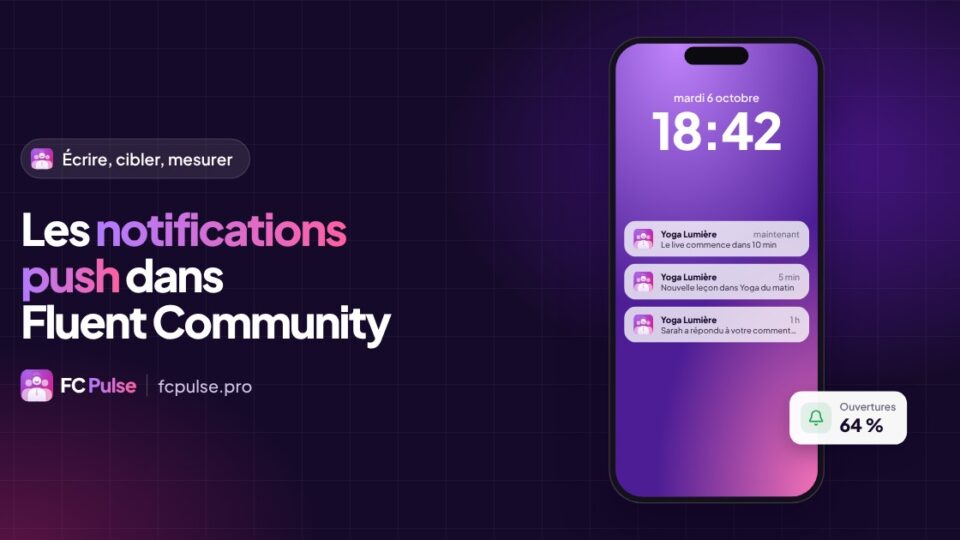 Les notifications push dans Fluent Community